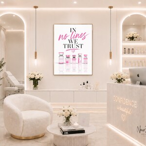 ボトックスウォールアート、「No Lines We Trust」プリント、メディカルスパ装飾（18x24インチ）