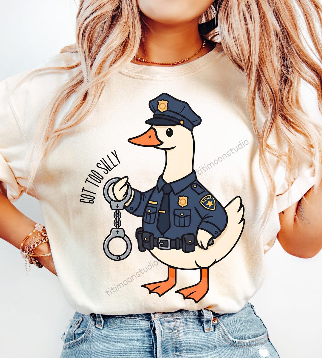 Police Goose Png, Got Too Silly Design, Silly Goose Police Png , Cute ...
