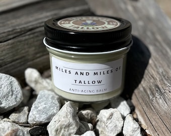 Miles and Miles of Tallow