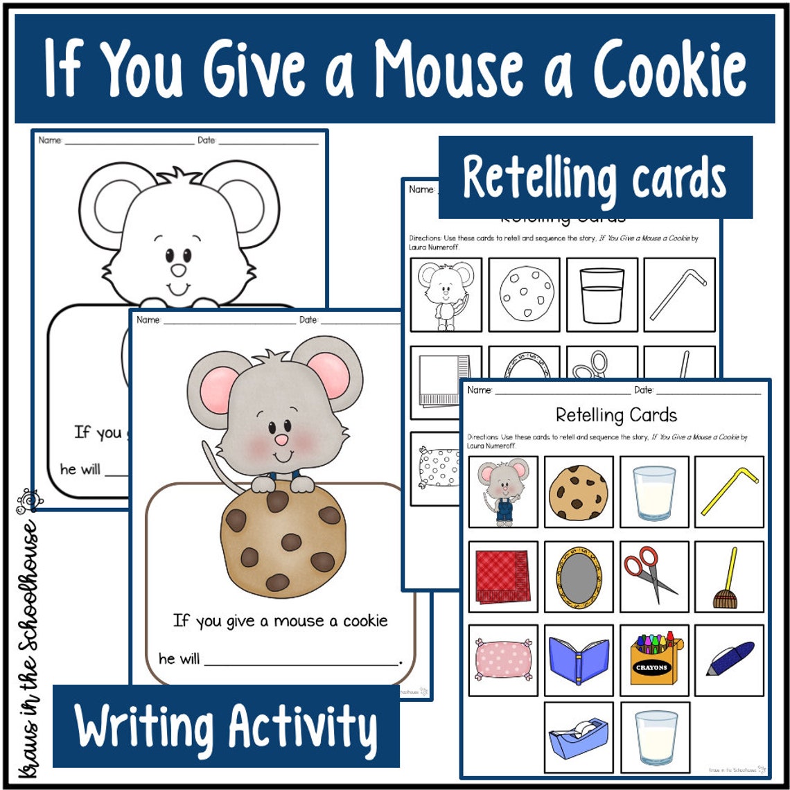 If You Give a Mouse a Cookie Activity Laura Numeroff If You Give a