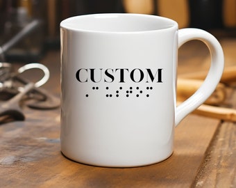 Personalized Visual Braille - White Ceramic Mug,  Custom White Coffee Mug with SIM Braille, Personalized Mug with Braille, Customized Gift