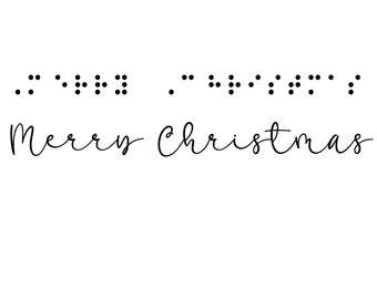 Merry Christmas in Print and Sim Braille PNG, Downloadable File for Tshirts, Prints, Coffee Mugs, and more