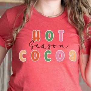 Christmas Tshirt, Hot Cocoa Season, Winter Tee, Holiday tShirt