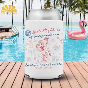 Last Night of Independence Bachelorette Party Can Coolers, 4th of July Bachelorette Can Coolers, 4th of July Can Coolers, Bach Party Decor