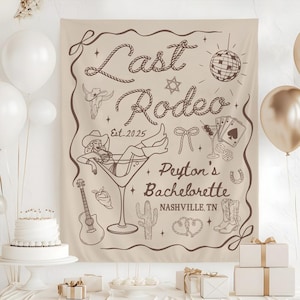 Last Rodeo Bachelorette Tapestry, Nashville Bach Tapestry, Cowgirl Bachelorette Backdrop, Last Ride Party Sign, Custom Disco Party Decor