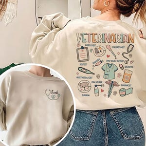 Veterinarian Sweatshirt, Gift For Veterinarian, Pet Lover Shirt, Future Vet Assistant Gift, Vet Assistant Tee, Personalized Veterinarian Tee
