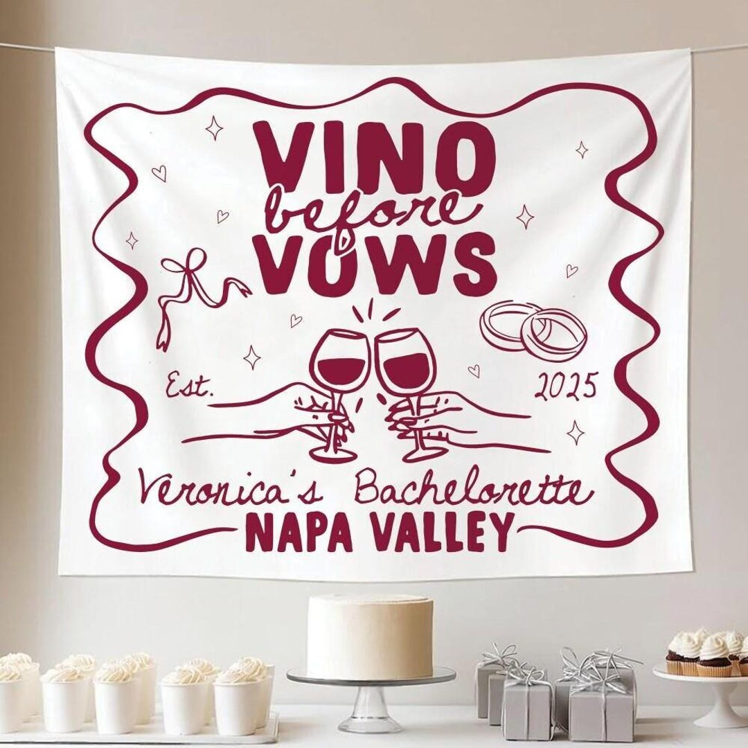 Custom Vino Before Vows Bachelorette Tapestry, Wine Bachelorette Party ...