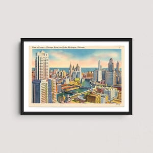 May include: Vintage postcard print of Chicago's skyline, featuring the Chicago River and Lake Michigan. The image showcases a detailed view of the city's architecture, with a prominent skyscraper in the foreground. The text reads "View of Loop - Chicago River and Lake Michigan, Chicago."