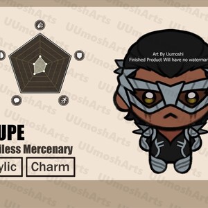 May include: Illustration of a cartoon character named Coupe, a merciless mercenary. The character has a black head and body, with a silver mask and armor. The image includes a pentagon-shaped graphic and the words "Acrylic Charm."