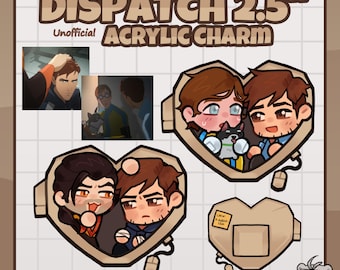 May include: An acrylic charm featuring cartoon illustrations of characters from the animated series. The charm is heart-shaped and includes the text "DISPATCH 2.5" and "Unofficial ACRYLIC CHARM". The charm has a beige background with a grid pattern.