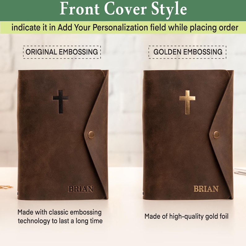 May include: Two brown leather journals with cross emblems. One has a black cross and the name "BRIAN" embossed. The other has a gold cross and the name "BRIAN" in gold foil. The text reads "Front Cover Style" and "indicate it in Add Your Personalization field while placing order."
