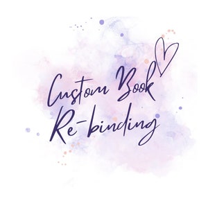 Custom Book Re-binding