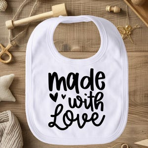 Made With Love Bib, Cute Baby Bib, Soft Cotton Toddler Bib, Absorbent Bib, Baby Shower Gift, Sweet Baby Bib, Unisex Baby Bib
