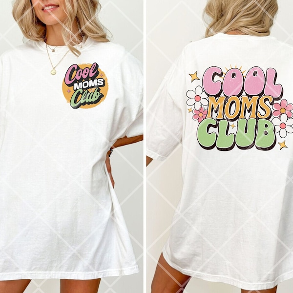 Cool Moms Club Shirt PNG - Moms To Be - Funny Mama Tee - Mothers Day Gift - Trendy Mom - Mom Gift