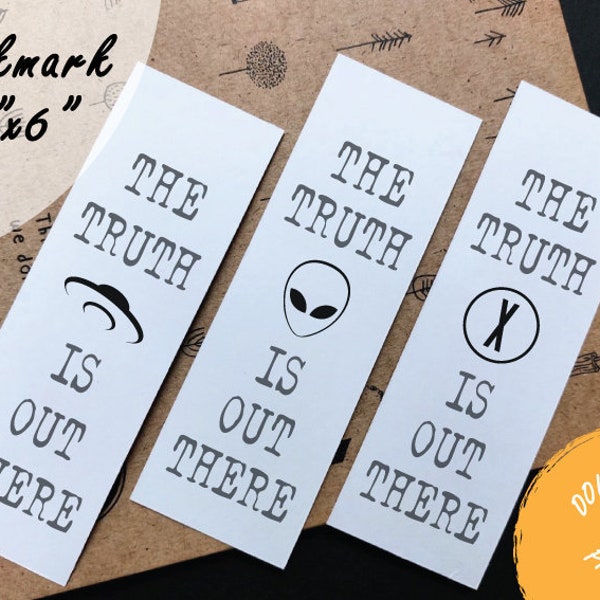The truth is out there, UFO, Alien, The x-files, 2x6 bookmark printable