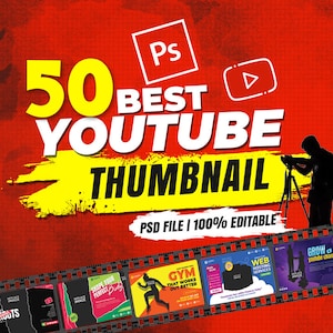 Puede incluir: Un gráfico rojo y amarillo con el texto "50 BEST YOUTUBE THUMBNAIL" y "PSD FILE | 100% EDITABLE". El gráfico presenta una tira de película con varios diseños de miniaturas de YouTube diferentes, que incluyen un gimnasio, alojamiento web y un diseño para hacer crecer tu canal de YouTube.