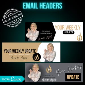 May include: Email header templates featuring a woman in a silk blouse. The headers include the text "Your Weekly Update" and "Amanda Agent" with a logo. The design includes the text "Instant Download" and "Edit in Canva".