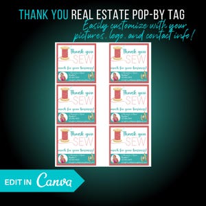 Thank You Sew Much Real Estate Pop by Tag | 2025 Pop By Tags | Pop By Tag | Referral Pop By Tags | Real Estate Marketing | Realtor Marketing