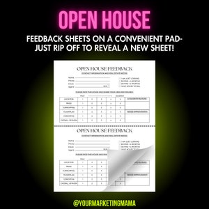 May include: White open house feedback sheets with a peel-off design. The sheets include sections for contact information, real estate needs, and a rating scale for location, price, and curb appeal. Text at the top reads "OPEN HOUSE".