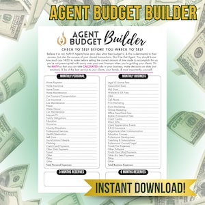 May include: A printable budget worksheet for real estate agents. The worksheet is divided into two sections: Monthly Personal and Monthly Business. Each section lists common expenses for real estate agents. The worksheet includes space to calculate total expenses and reserves for 3 and 6 months.