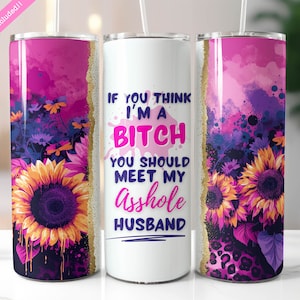 Funny Husband Wife Bitch Tumbler Wrap, 20 oz Skinny Tumbler Sublimation Design, Husband Wife Wrap, Digital Download PNG