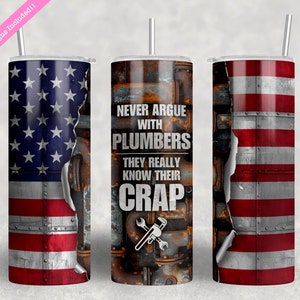 Funny Plumber Tumbler Wrap: 20 oz Skinny Tumbler Sublimation Design (Digital Download PNG)