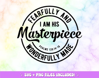 Fearfully Wonderfully Made SVG, Christian Bible Verse (Digital Download)