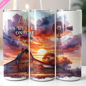 Life is Better on the Farm, 20 oz Skinny Tumbler Wrap Sublimation Design, Barn Field Rustic Ranch Windmill, Digital Download PNG