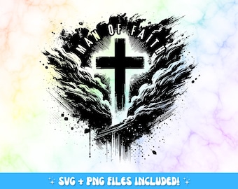 Man Of Faith Cross SVG PNG: Christian Bible Verse (Digital Download)