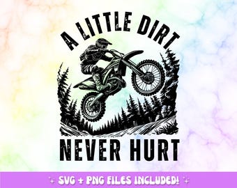 Pode incluir: Silhueta preta e branca de um piloto de motocross saltando sobre uma pista de terra com o texto "A Little Dirt Never Hurt".