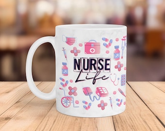 Nurse Life Mug Wrap: Sublimation Design PNG (Digital Download)