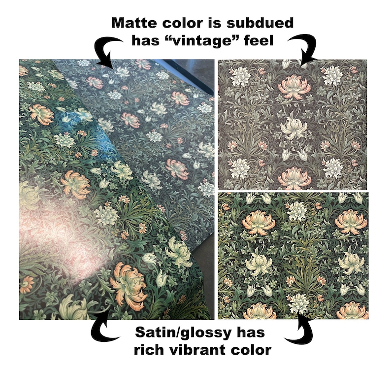 May include: Two samples of wallpaper with the same floral pattern, one with a matte finish and the other with a satin finish. The matte finish has a subdued, vintage look, while the satin finish has a rich, vibrant color.