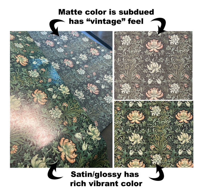 May include: Two samples of wallpaper with the same floral pattern, one with a matte finish and the other with a satin finish. The matte finish has a subdued, vintage look, while the satin finish has a rich, vibrant color.