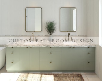 May include: A double vanity bathroom cabinet in sage green with a white marble countertop, two rectangular mirrors with thin gold frames, and two brass faucets. The text CUSTOM BATHROOM DESIGN is centered across the middle of the image.