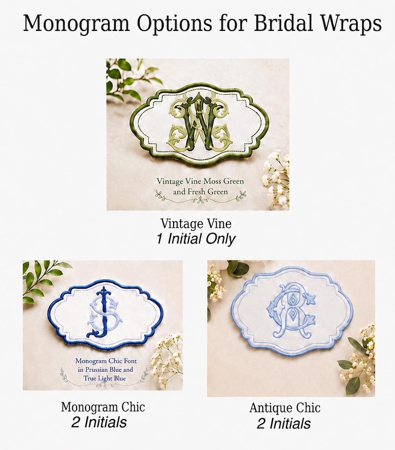 K&ouml;nnte beinhalten: Drei bestickte Stoffaufn&auml;her mit gewelltem Rand zeigen Monogramm-Optionen f&uuml;r Braut-&Uuml;berw&uuml;rfe. Der obere Aufn&auml;her zeigt ein gr&uuml;nes Ranken-Monogramm mit dem Text Vintage Vine Moss Green and Fresh Green. Die unteren Aufn&auml;her zeigen blaue Monogramme mit dem Text Monogram Chic Font in Prussian Blue and True Light Blue, Monogram Chic 2 Initials und Antique Chic 2 Initials.