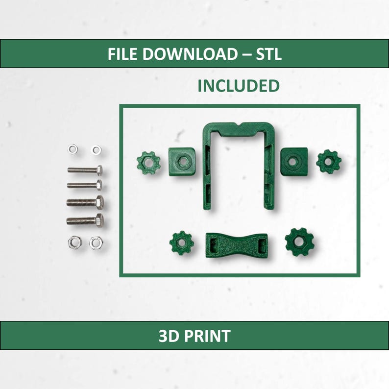 May include: A collection of green 3D-printed parts, including a U-shaped piece, gears, and fasteners. The image includes the text "FILE DOWNLOAD - STL INCLUDED" and "3D PRINT".