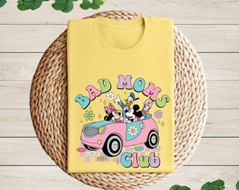 Disney Mickey and Friends Mom Shirt, Minnie Mama Shirt, Disney Mothers Day Tee, Bad Moms Club Shirt, Disney Trip Mom Shirt, Disney Mom Gift