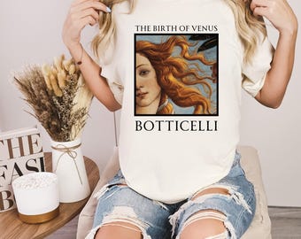 The Birth Of Venus Shirt, Botticelli Shirt, Italian Renaissance Painting, Art Lover Shirt, Famous Painting Shirt, Vintage Art History Shirt