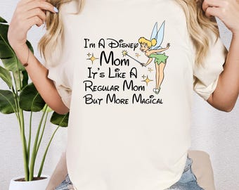 Disney Tinkerbell Mom Shirt, Princess Mama Shirt, Disney Mothers Day Tee, Disney Trip Mom Shirt, Mothers Day 2025, Disneyworld Mama T-Shirt