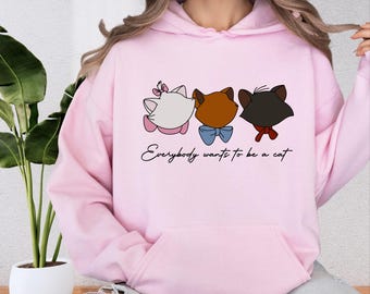 Disney The Aristocats Sweatshirt, Disney Marie Cat Hoodie, Everybody Wants to be a Cat Sweater, Disney Trip Aristocats Shirt, Disneyland Tee