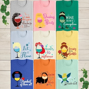 Disney Princess Drinking Shirt, Disney Bachelorette Shirt, Drinkerbell T-Shirt, Wine Festival Shirt, Wine Princess Shirt, Disney Girls Trip