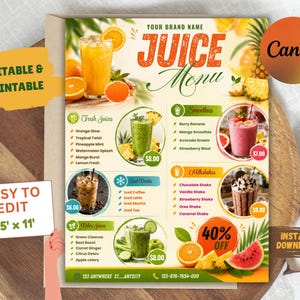 May include: A printable juice menu template featuring the text Juice Menu, categories for fresh juices, smoothies, and milkshakes, with images of fruit drinks, an 8.5 inch by 11 inch size label, and an editable Canva design layout.
