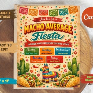 May include: A printable invitation with a vintage design for a "Nacho Average Fiesta" to honor elementary teachers and staff. The invitation includes a colorful banner, cacti, a piñata, and taco illustrations. The dimensions are 8.5 x 11 inches.