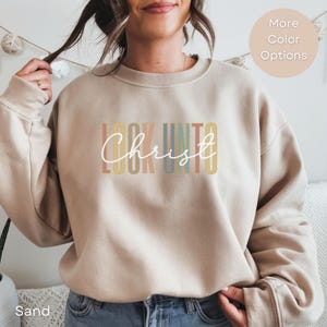 Look Unto Christ,Look Unto Christ Sweatshirt,Look Unto Christ Gifts,Christian Sweatshirt,Christian Apparel,Christian Gifts,Gifts for LDS Mom