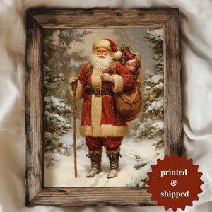 Old Fashioned Santa Claus Print Vintage Style | Cozy Cottage Holiday Decor | PRINTED AND SHIPPED | No. B125