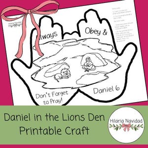 May include: A black and white printable craft for children featuring a handprint with the story of Daniel in the lion's den. The craft includes the text "Always Obey & Don't Forget to Pray!" and "Daniel 6".