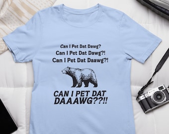 ¿Puedo acariciar a ese perro? Humor de la Generación Z, Cottagecore, Camiseta divertida para perros, Acaricia a ese perro, TikTok viral, Regalo para el Día de la Madre