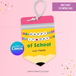 First Day of School Gift Tag, Editable Friendship Bracelet Teacher Gift Tag, First Day of School Tag, Eras Treat Tag, School Pencil Tag
