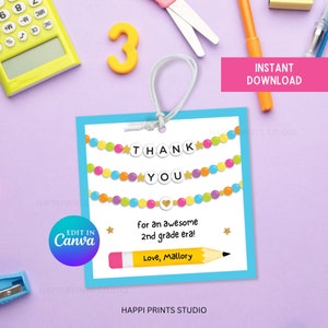Friendship Bracelet Teacher Thank You Gift Tag, Editable Teacher Appreciation Tag, Printable Teacher Thank You Tag, End of School Year Tag