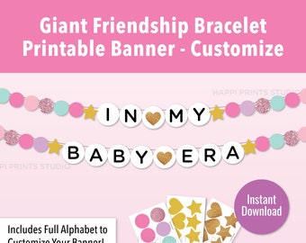 In My Baby Era Banner, Baby Shower Garland, Giant Friendship Bracelet Printable Banner, Pink Baby Girl Eras Baby Shower Party Decor Sign